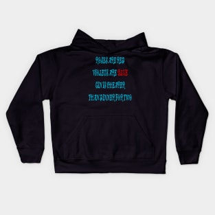 Roses are red violets are blue Gin is cheaper than dinner for two Kids Hoodie